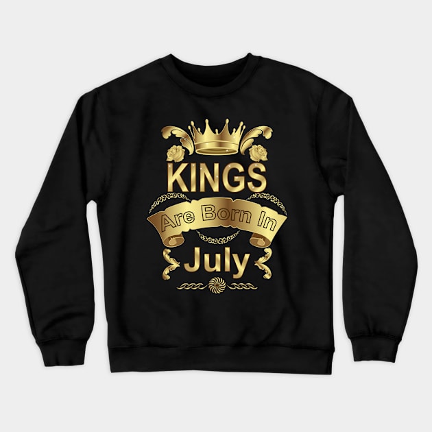 Kings Are Born In July Crewneck Sweatshirt by Designoholic